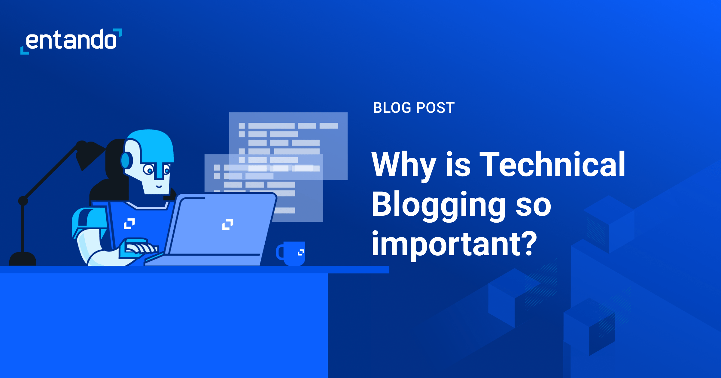 ENTANDO_Why is Technical Blogging so important_-min.png