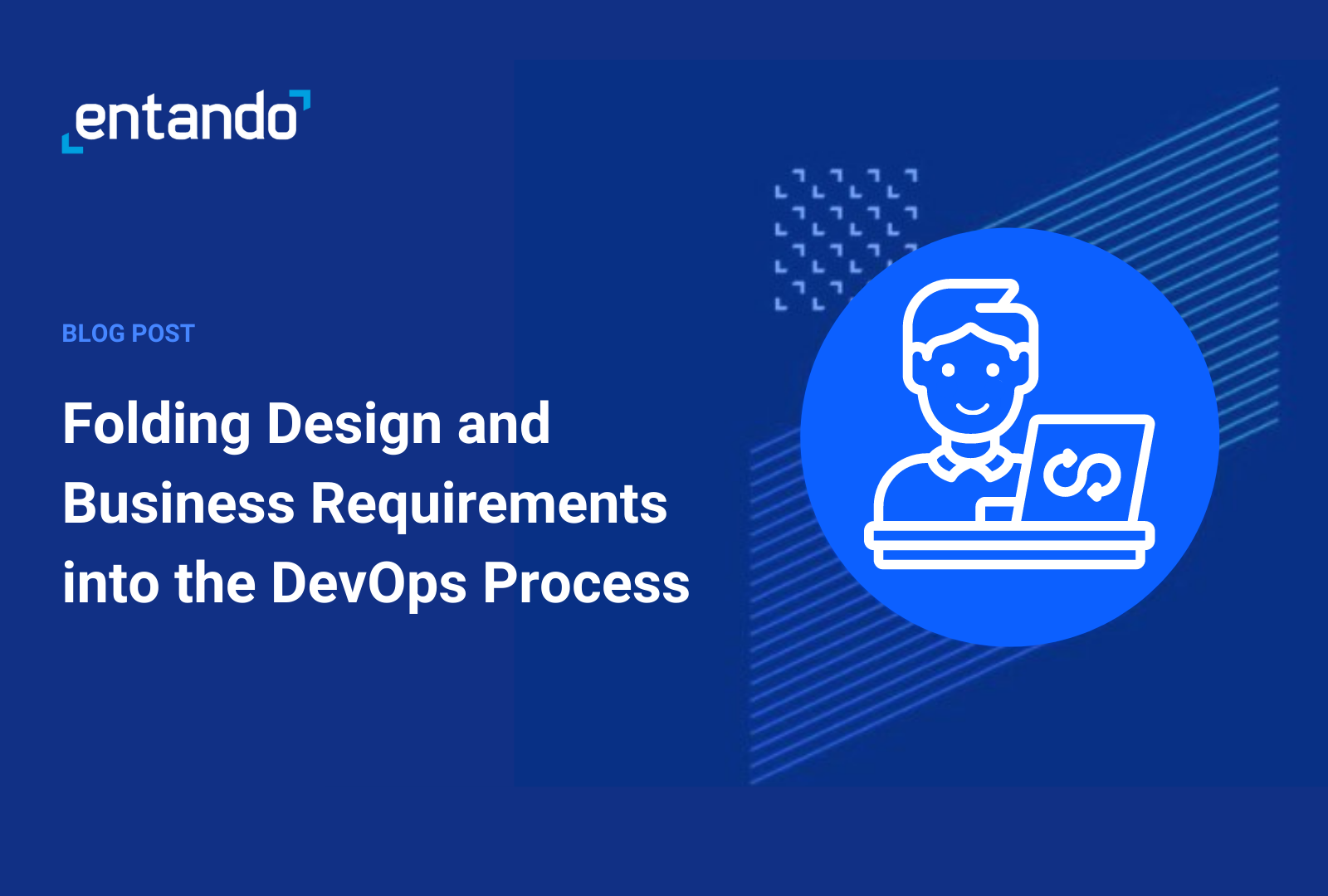 Folding Design and Business Requirements into the DevOps Process (1).png